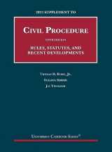 9781685619985-1685619983-2023 Supplement to Civil Procedure, 5th, Rules, Statutes, and Recent Developments (University Casebook Series)