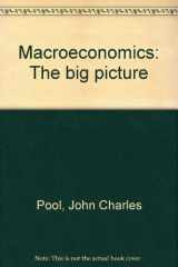 9781882505067-1882505069-Macroeconomics: The big picture