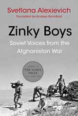 9781324051121-1324051124-Zinky Boys: Soviet Voices from the Afghanistan War