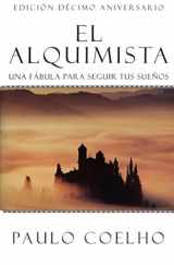 9780062511409-0062511408-El Alquimista: Una Fabula Para Seguir Tus Suenos