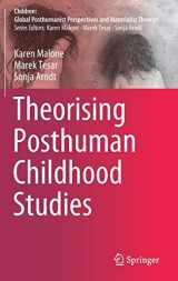 9789811581748-9811581746-Theorising Posthuman Childhood Studies (Children: Global Posthumanist Perspectives and Materialist Theories)