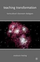 9780230104907-0230104908-Teaching Transformation: Transcultural Classroom Dialogues