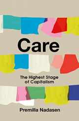 9781642599664-1642599662-Care: The Highest Stage of Capitalism