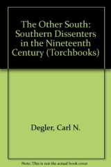 9780061318566-0061318566-The Other South: Southern Dissenters in the Nineteenth Century (Torchbooks)