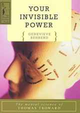 9780875160047-0875160042-YOUR INVISIBLE POWER: The Mental Science of Thomas Troward