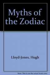 9780312558703-0312558708-Myths of the Zodiac