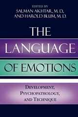 9780765703286-0765703289-The Language of Emotions: Developmental, Psychopathology, and Technique (Margaret S. Mahler)