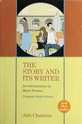 9781319166137-131916613X-The Story and Its Writer Compact 2016 MLA Update: An Introduction to Short Fiction
