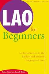 9780804816298-0804816298-Lao for Beginners: An Introduction to the Spoken and Written Language of Laos (Tuttle Language Library)