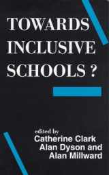 9781853463556-1853463558-Towards Inclusive Schools?