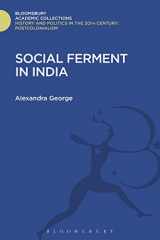 9781474291118-1474291112-Social Ferment in India (History and Politics in the 20th Century: Bloomsbury Academic)