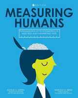 9781516508068-1516508068-Measuring Humans: Fundamentals of Psychometrics in Selecting and Interpreting Tests