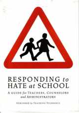9780130284587-0130284580-Responding to Hate at School : A Guide