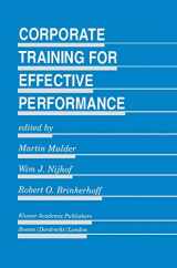 9780792395997-0792395999-Corporate Training for Effective Performance (Evaluation in Education and Human Services, 43)