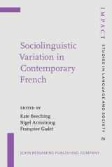 9789027218650-902721865X-Sociolinguistic Variation in Contemporary French (IMPACT: Studies in Language, Culture and Society)