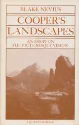 9780520027510-0520027515-Coopers Landscapes: An Essay on the Picturesque Vision (Quantum Books, Number 6)