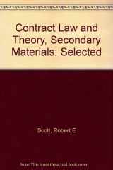 9780874734171-0874734177-Contract Law and Theory, Secondary Materials: Selected