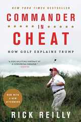 9780316528030-031652803X-Commander in Cheat: How Golf Explains Trump