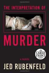 9780739326558-0739326554-The Interpretation of Murder (Random House Large Print)