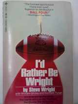 9780134497853-0134497856-I'd rather be Wright;: Memoirs of an itinerant tackle