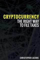 9781983754050-1983754056-Cryptocurrency: The right way to file taxes
