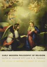 9781844656837-1844656837-Early Modern Philosophy of Religion (History of Western Philosophy of Religion, 3)