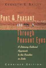 9780802819475-0802819478-Poet and Peasant and Through Peasant Eyes: A Literary-Cultural Approach to the Parables in Luke (Combined edition)