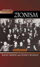 9780810859586-0810859580-Historical Dictionary of Zionism (Volume 83) (Historical Dictionaries of Religions, Philosophies, and Movements Series, 83)