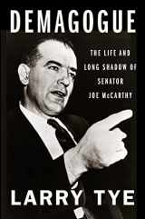 9780358522485-035852248X-Demagogue: The Life and Long Shadow of Senator Joe McCarthy