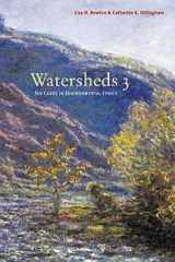 9780534511821-0534511821-Watersheds 3: Ten Cases in Environmental Ethics