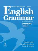 9780132415453-0132415453-English Grammar: Workbook, Volume B, 4th Edition (Understanding and Using)
