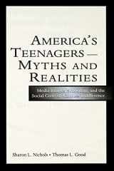 9780805848519-0805848517-America's Teenagers-Myths and Realities