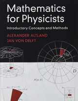 9781108471220-1108471226-Mathematics for Physicists: Introductory Concepts and Methods