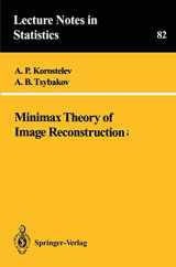 9780387940281-0387940286-Minimax Theory of Image Reconstruction (Lecture Notes in Statistics, 82)