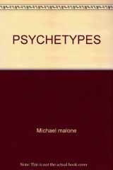 9780671423865-067142386X-PSYCHETYPES: A New Way of Exploring Personality