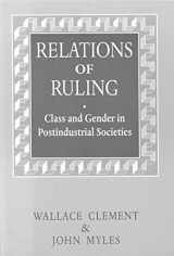 9780773511781-0773511784-Relations of Ruling: Class and Gender in Postindustrial Societies