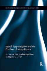 9781138346710-1138346713-Moral Responsibility and the Problem of Many Hands (Routledge Studies in Ethics and Moral Theory)