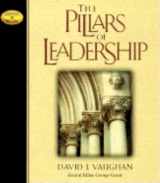 9781581820607-1581820607-Pillars of Leadership (Leaders in Action)
