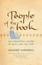 9780719567551-0719567556-People of the Book: The Forgotten History of Islam and the West