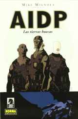 9788484319467-8484319466-AIDP 01. LAS TIERRAS HUECAS (AIDP / BPRD) (Spanish Edition)