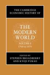 9781107159457-1107159458-The Cambridge Economic History of the Modern World: Volume 1, 1700 to 1870
