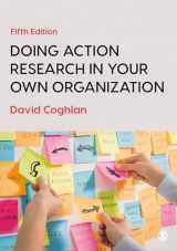 9781526458827-1526458829-Doing Action Research in Your Own Organization