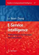 9783642072017-3642072011-E-Service Intelligence: Methodologies, Technologies and Applications (Studies in Computational Intelligence, 37)