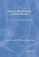 9780824748722-0824748727-Surface Modification and Mechanisms: Friction, Stress, and Reaction Engineering