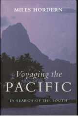 9780719564826-0719564824-Voyaging Pacific Australian Edition: in Search of the South