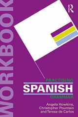 9780367086725-0367086727-New Reference Grammar of Modern Spanish + Practising Spanish Grammar Workbook Bundle