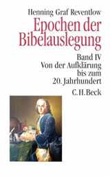 9783406349881-3406349889-Epochen der Bibelauslegung 4. Von der Aufklärung bis zum 20. Jahrhundert.