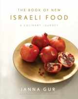 9780805212242-0805212248-The Book of New Israeli Food: A Culinary Journey: A Cookbook
