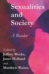 9780745622484-0745622488-Sexualities and Society: A Reader