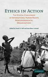9780521865661-0521865662-Ethics in Action: The Ethical Challenges of International Human Rights Nongovernmental Organizations